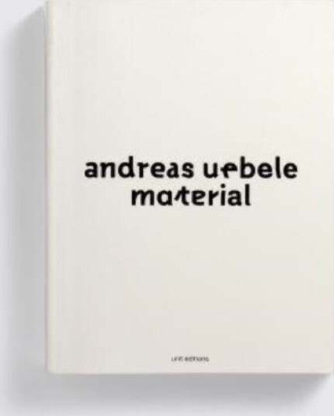 Andreas Uebele: Material av Andreas Uebele
