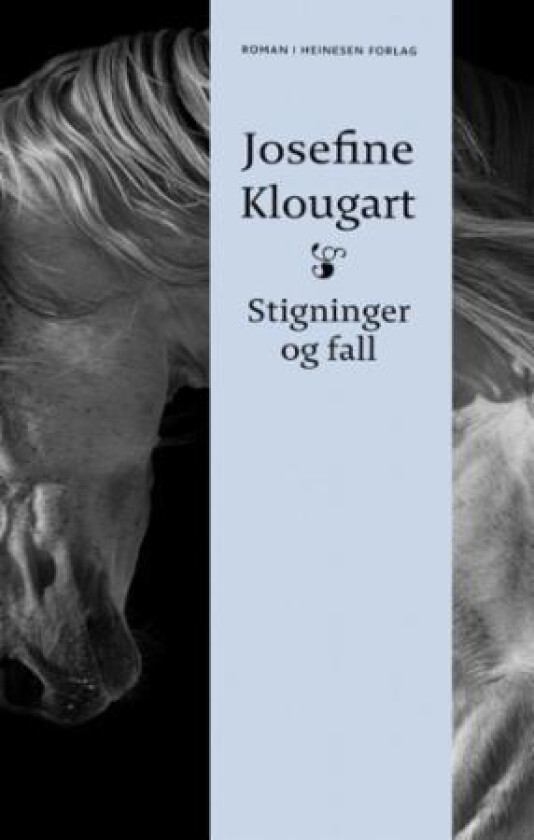 Stigninger og fall av Josefine Klougart