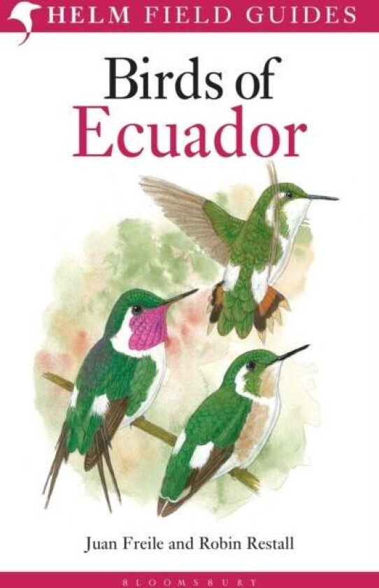 Birds of Ecuador av Robin Restall, Juan Freile