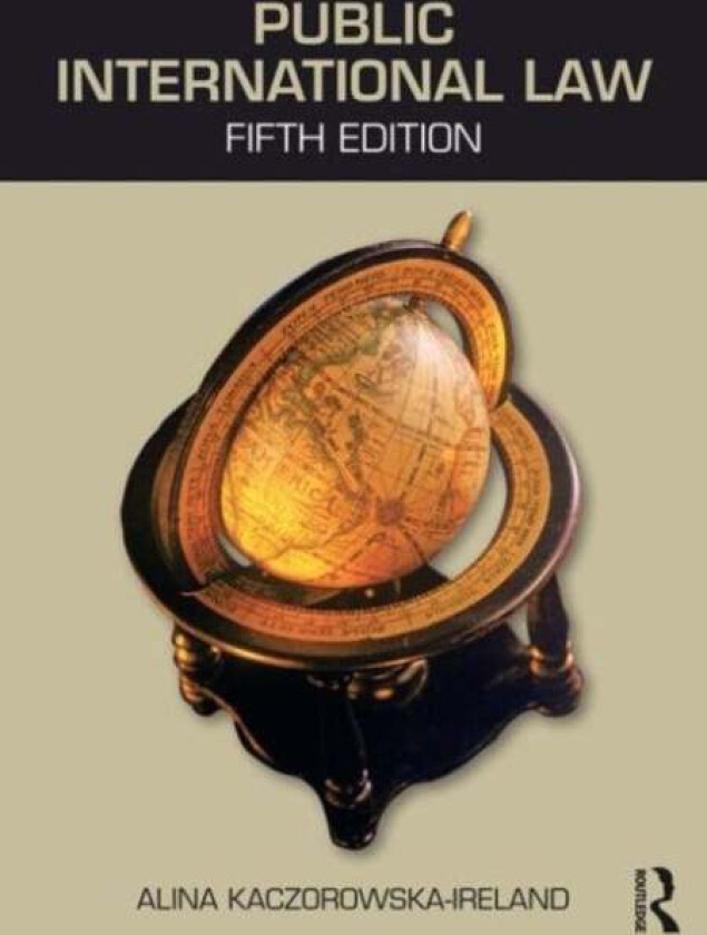 Public International Law av Alina Kaczorowska-Ireland