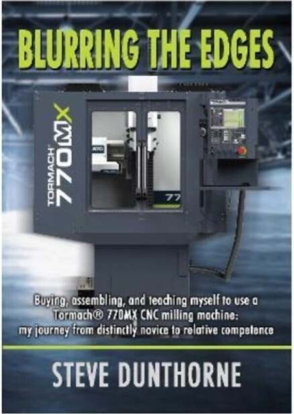 Blurring the Edges. av Steve Dunthorne