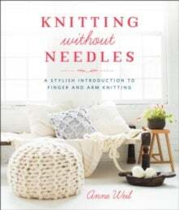 Knitting Without Needles av A Weil