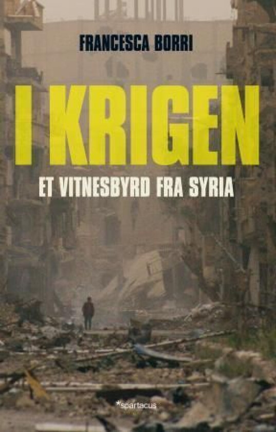 I krigen av Francesca Borri