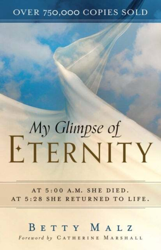 My Glimpse of Eternity av Betty Malz
