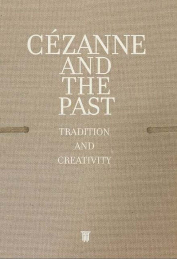 Cezanne and the Past