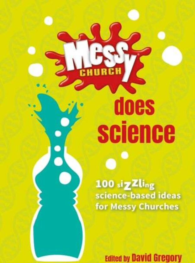 Messy Church Does Science