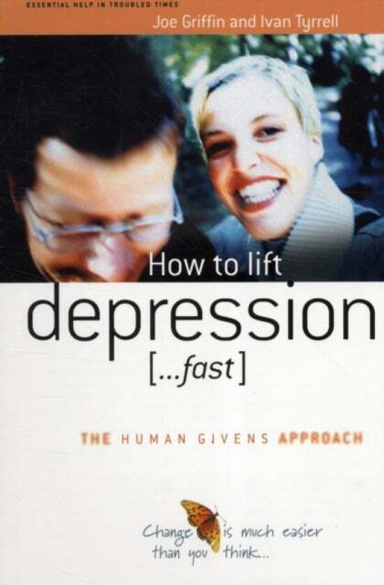 How to Lift Depression...Fast av Joe Griffin, Ivan Tyrrell