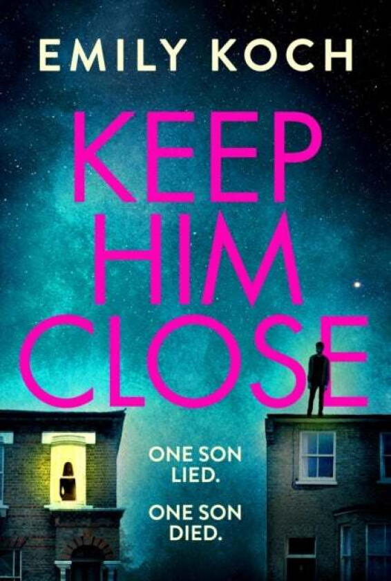 Keep Him Close av Emily Koch