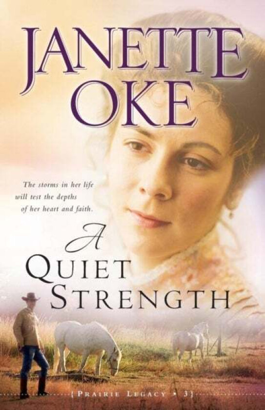 A Quiet Strength av Janette Oke