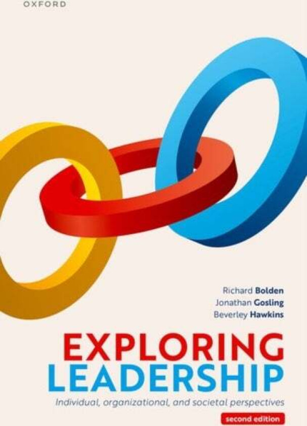 Exploring Leadership av Richard Bolden, Beverley Hawkins, Jonathan Gosling