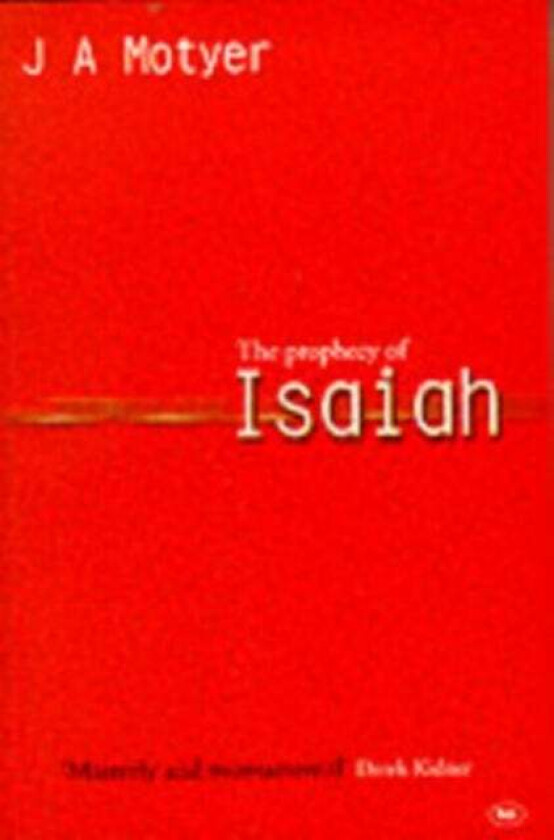Prophecy of Isaiah av Alec (Author) Motyer