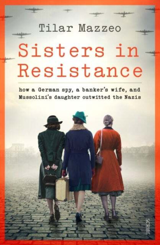 Sisters in Resistance av Tilar J. Mazzeo