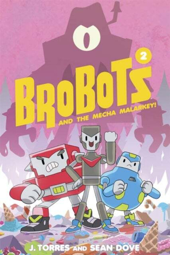 BroBots Volume 2 av J. Torres