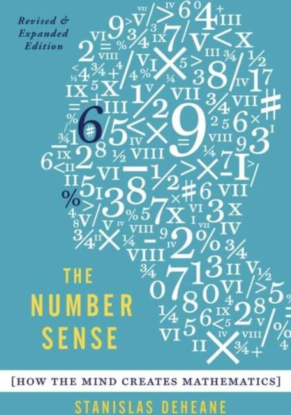 The Number Sense av Stanislas (Professor Professor College de France) Dehaene