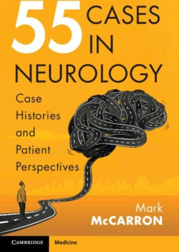 55 Cases in Neurology av Mark (Ulster University) McCarron