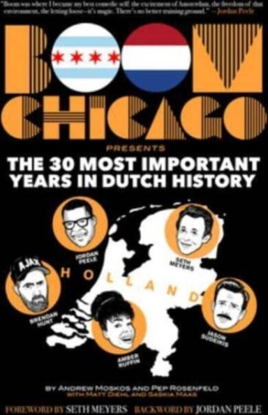 Boom Chicago Presents av Andrew Moskos, Pep Rosenfeld