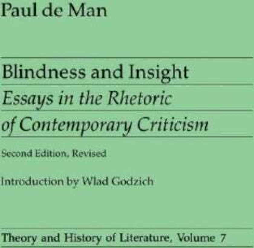 Blindness and Insight av Paul de Man