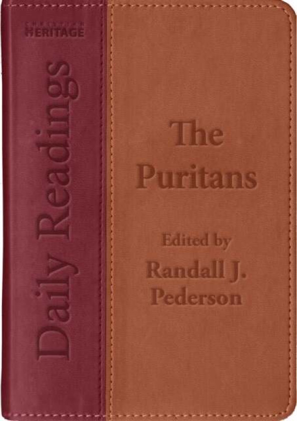 Daily Readings - The Puritans av Randall J. Pederson