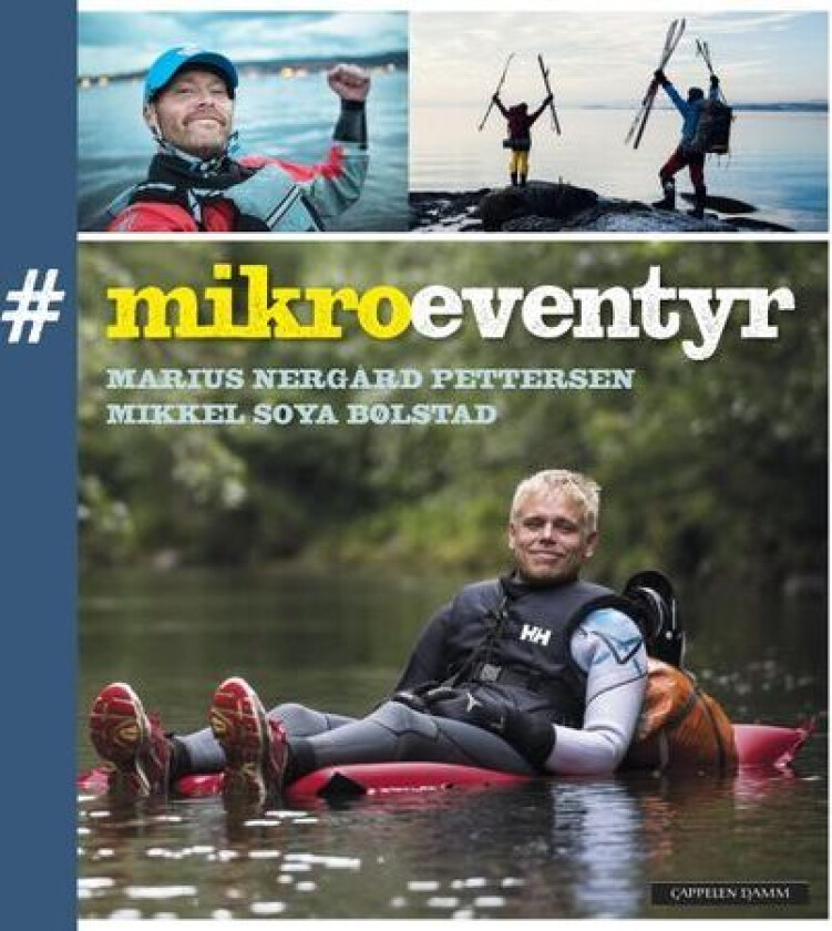 #mikroeventyr av Mikkel Soya Bølstad, Marius Nergård Pettersen