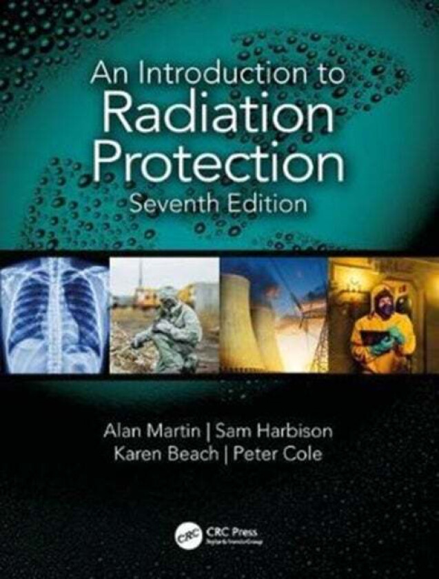 An Introduction to Radiation Protection av Alan Martin, Sam (Health & Safety Consu Harbison