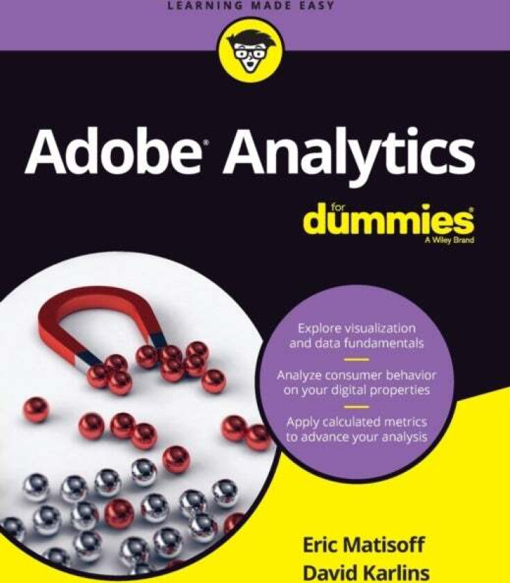 Adobe Analytics For Dummies av David Karlins, Eric Matisoff