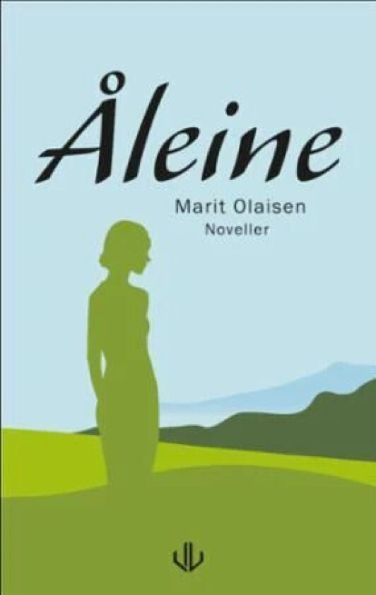 Åleine av Marit Olaisen