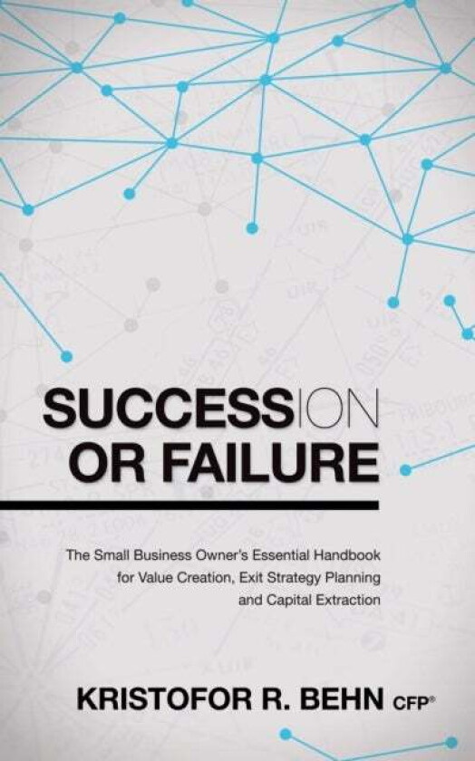 Succession or Failure av Kristofor R. Behn