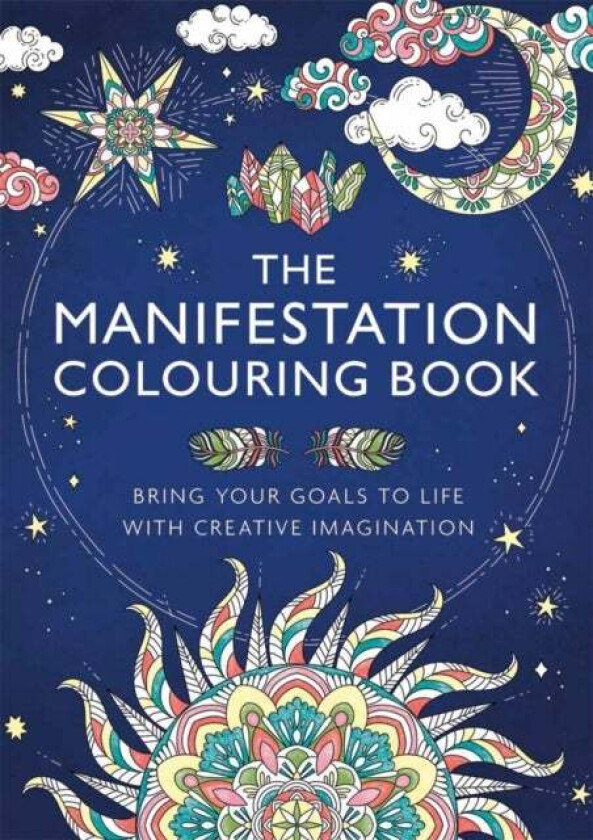 The Manifestation Colouring Book av Gill Thackray