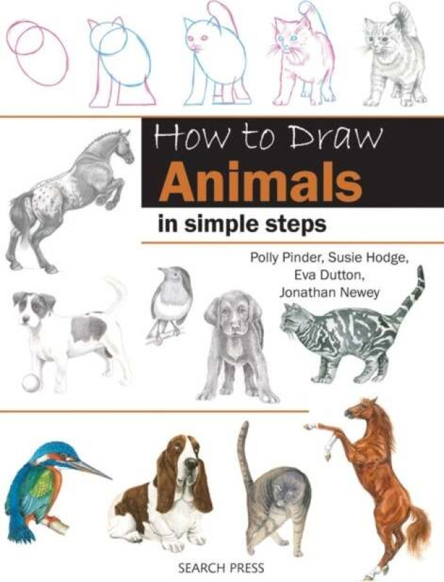 How to Draw: Animals av Eva Dutton, Polly Pinder, Jonathan Newey, Susie Hodge