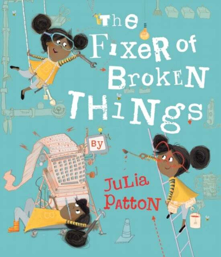 The Fixer of Broken Things av Julia (Illustrator) Patton