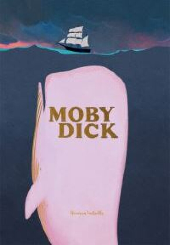 Moby Dick av Herman Melville