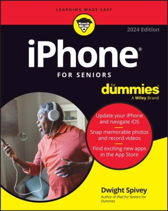 iPhone For Seniors For Dummies av Dwight (Spring Hill College Mobile AL) Spivey