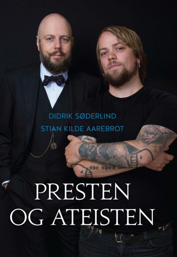 Presten og ateisten av Stian Kilde Aarebrot, Didrik Søderlind