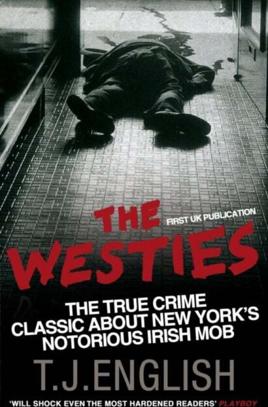 The Westies av T.J. (Author) English