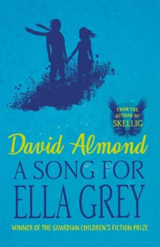 A Song for Ella Grey av David Almond