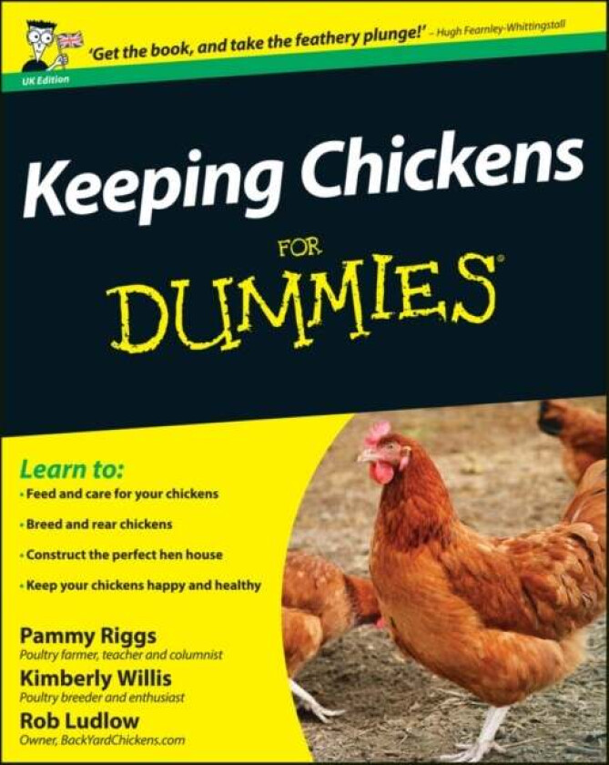 Keeping Chickens For Dummies av Pammy (Farmer and columnist) Riggs, Kimberley (Poultry breeder and enthusiast) Willis, Robert T. (Owner BackYardChicke