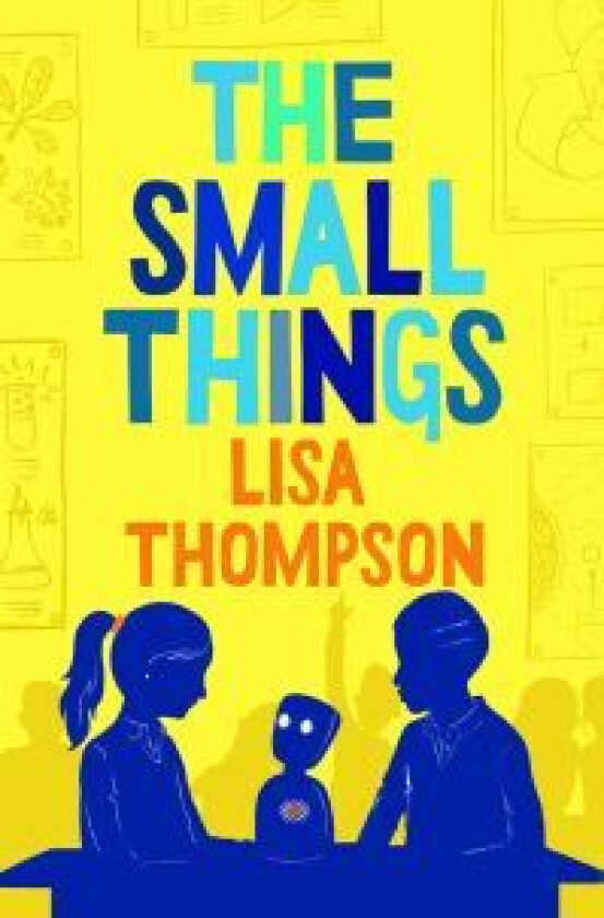 The Small Things av Lisa Thompson