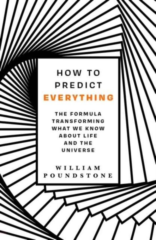 How to Predict Everything av William Poundstone