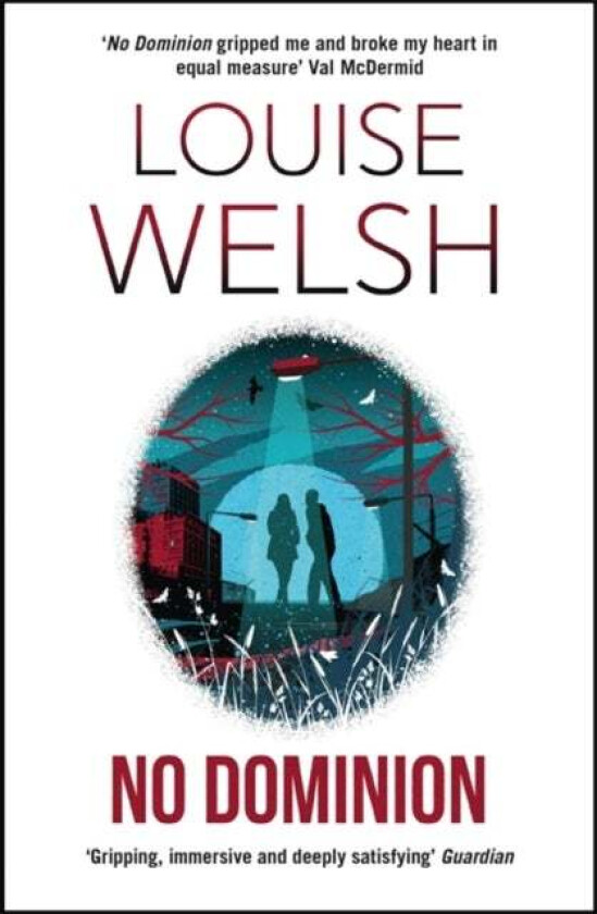No Dominion av Louise Welsh
