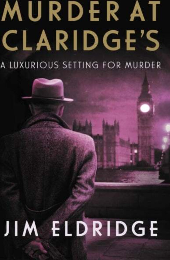 Murder at Claridge's av Jim Eldridge
