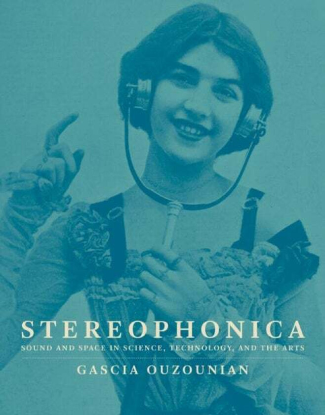 Stereophonica av Gascia Ouzounian