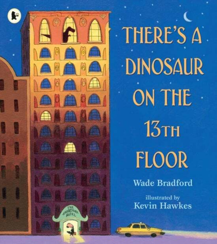 There's a Dinosaur on the 13th Floor av Wade Bradford