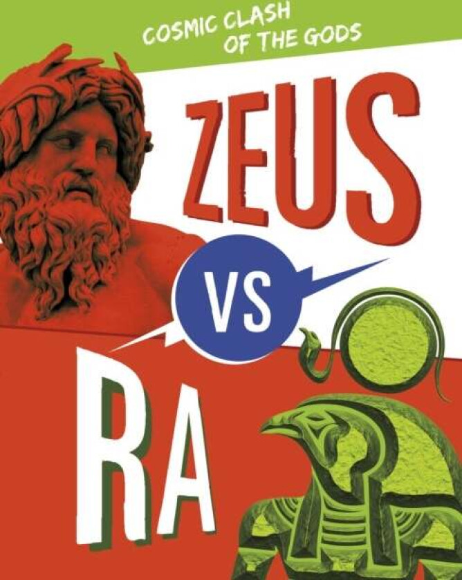 Zeus vs Ra av Lydia Lukidis