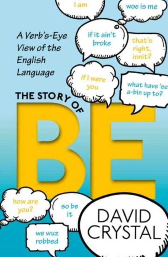 The Story of Be av David Crystal