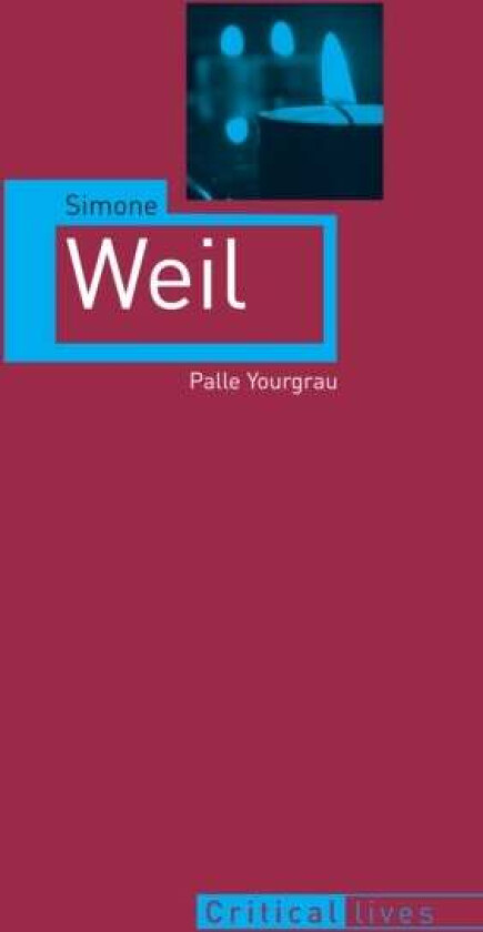 Simone Weil av Palle Yourgrau