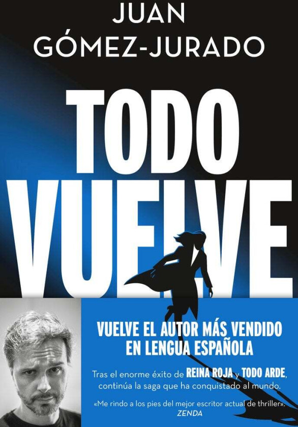 Todo vuelve av Juan Gomez-Jurado