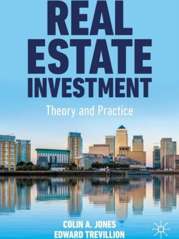 Real Estate Investment av Colin A. Jones, Edward Trevillion
