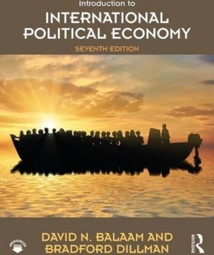Introduction to International Political Economy av David N. Balaam, Bradford (University of Puget Sound) Dillman