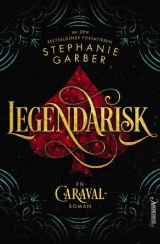 Legendarisk av Stephanie Garber