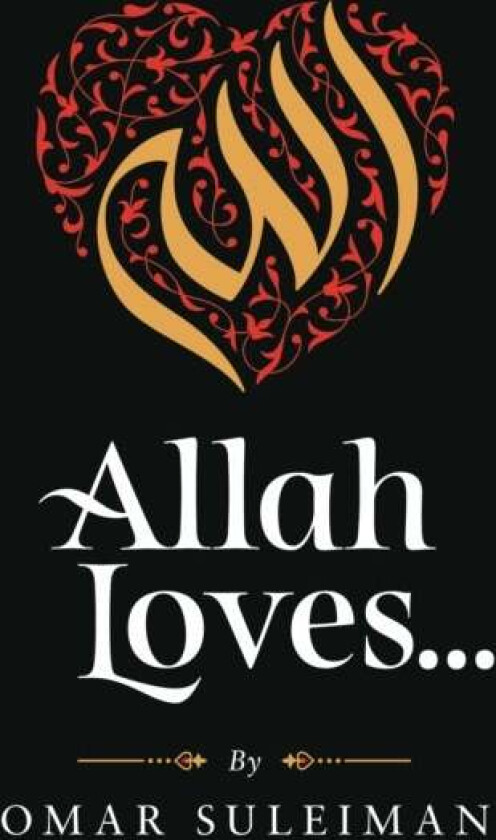 Allah Loves av Omar Suleiman